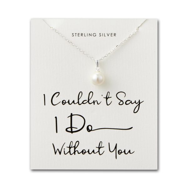 Sterling Silver I Couldn't Say I Do Without You Pearl Necklace